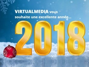 NewsLetter #3 - VirtualMedia vous présente ses meilleurs voeux pour 2018
